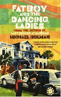 Fatboy and the Dancing Ladies