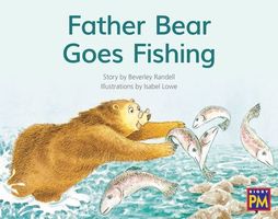 Father Bear Goes Fishing