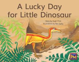 Lucky Day for Little Dinosaur