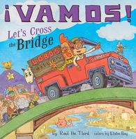 Vamos! Let's Cross the Bridge