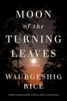 Waubgeshig Rice's Latest Book