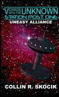 Cover of UNEASY ALLIANCE by Collin R. Skocik