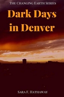 Dark Days in Denver