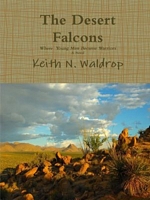 Cover of The Desert Falcons by Keith Waldrop