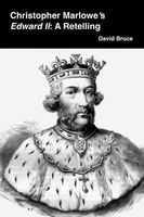 Cover of Christopher Marlowe's Edward II by David Bruce