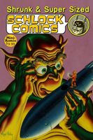 Shrunk & Super Size Schlock Comics