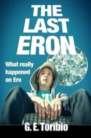 The Last Eron - What really happened on Ero