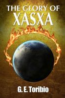 The Glory of Xasxa