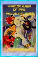 Cover of Warrior Queen of Mars and other Stories by Alexander Blade