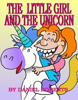 The Little Girl and the Unicorn