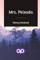 Henry Harland's Latest Book