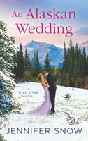An Alaskan Wedding