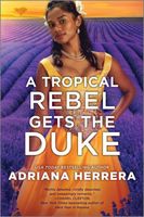 A Tropical Rebel's Rules for Romance