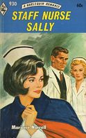 Staff Nurse Sally // There's Always Someone