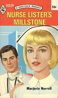 Nurse Lister's Millstone // The Unexpected Millstone