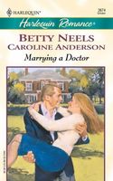 The Doctor's Girl / Marrying a Doctor