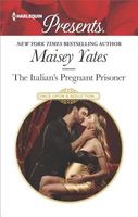 The Italian's Pregnant Prisoner