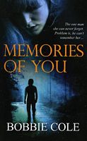 Cover of Memories of You by Bobbie Cole