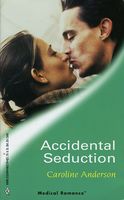 Accidental Seduction
