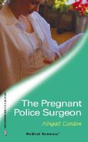 The Pregnant Police Surgeon