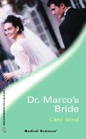 Dr. Marco's Bride