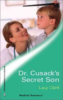 Dr. Cusack's Secret Son