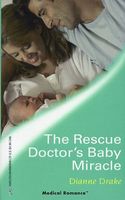 The Rescue Doctor's Baby Miracle