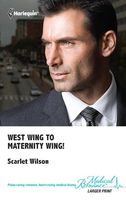 West Wing to Maternity Wing!