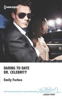 Daring to Date Dr. Celebrity