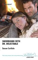 Snowbound with Dr. Delectable