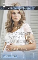 Pregnant with the Soldier's Son