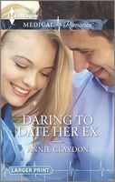 Daring to Date Her Ex