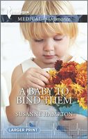 A Baby to Bind Them