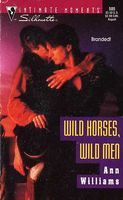 Wild Horses, Wild Men