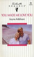 You Made Me Love You