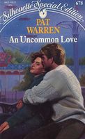 An Uncommon Love