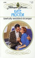 Lawfully Wedded Stranger