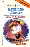 Trial by Seduction