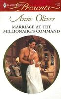 Marriage At The Millionaire's Command