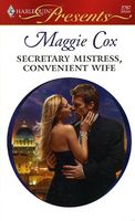Secretary Mistress, Convenient Wife