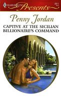 Captive at the Sicilian Billionaire's Command