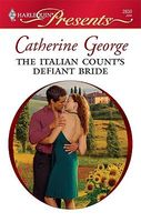 The Italian Count's Defiant Bride