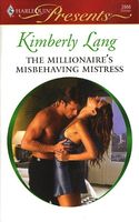 The Millionaire's Misbehaving Mistress