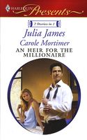 An Heir for the Millionaire: The Greek and the Single Mom