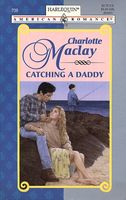 Catching a Daddy