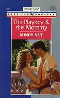 The Playboy & the Mommy