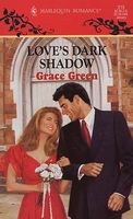 Love's Dark Shadow