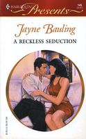 The Reckless Seduction
