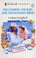 The Cowboy, the Baby and the Runaway Bride