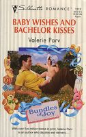 Baby Wishes and Bachelor Kisses